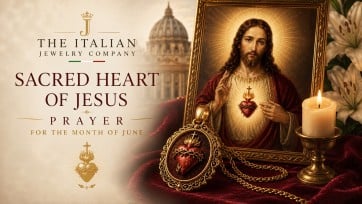 The Sacred Heart of Jesus: The Prayer, the Promise, and Why Italian Catholics Pray It Every Day in June